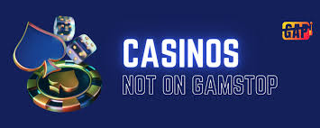 Exploring Casinos Not Under GamStop Your Guide to Independent Gaming