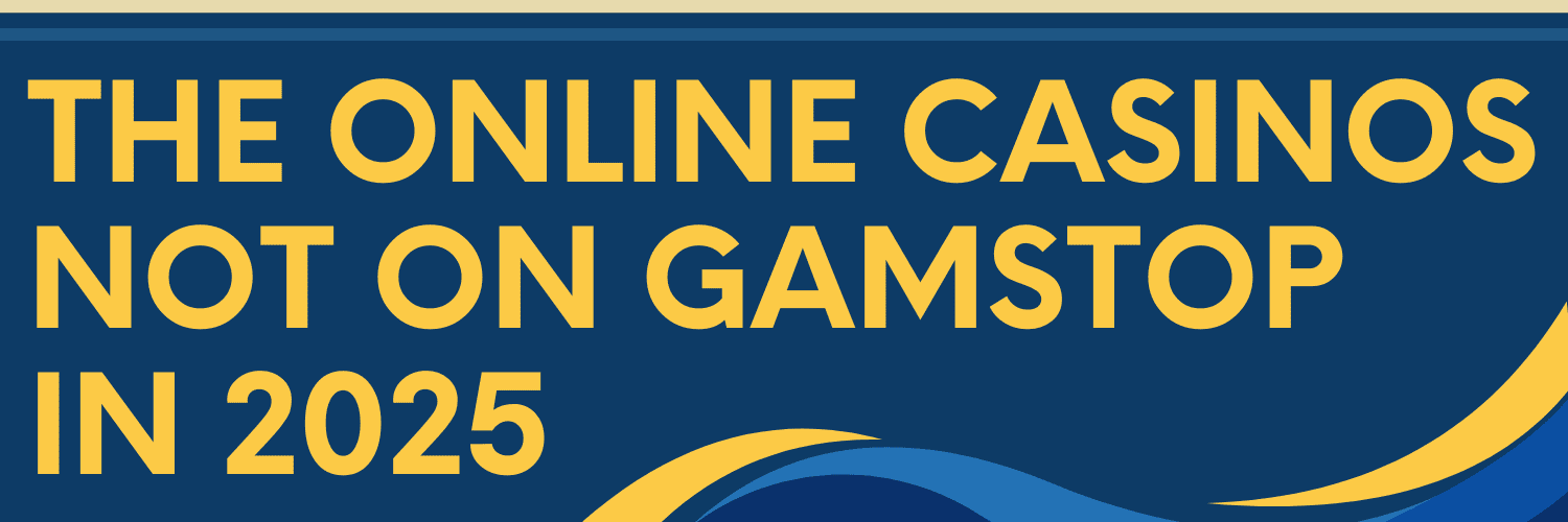 Exploring Non-Gamstop Casinos Where Freedom Meets Fortune