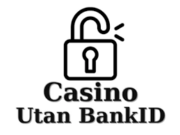 Online Casino Utan BankID En Guide till Spel utan Begränsningar